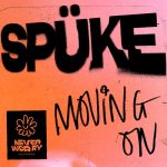 spüke – Moving On (Extended Mix)