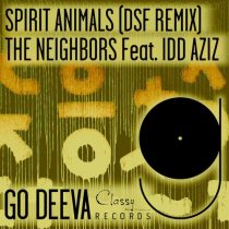 Idd Aziz, The Neighbors – Spirit Animals (DSF Remix)