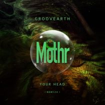 Groovearth – Your Head