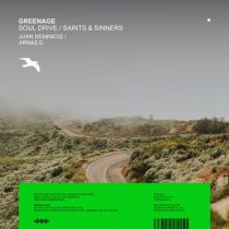 Greenage – Soul Drive / Saints & Sinners