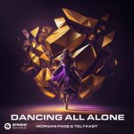 Morgan Page, TELYKast – Dancing All Alone (Extended Mix)