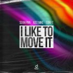 Sean Finn, Tony T, Just Mike – I Like to Move It