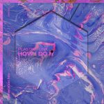 Plastik Funk – How I Do It – Extended Mix