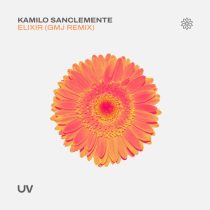 Kamilo Sanclemente – Elixir (GMJ Remix)