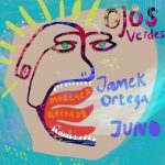 Jamek Ortega, JUNO (DE) – Ojos Verdes