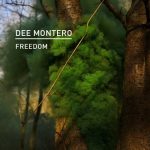 Dee Montero – Freedom