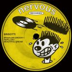 Brisotti – Brazilian Groovy / Papillon / Beautiful Dream