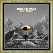 Dexxx Gum – My Way