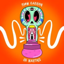 JB Martinz – Flow Cabron