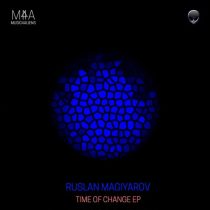 Ruslan Magiyarov – Time of change EP