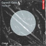 Gareth Cole – Tipsy EP