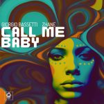 Giorgio Bassetti, Zhané – Call Me Baby