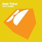 Amir Telem – Let It Shine