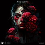 Maksim Dark – 8 March
