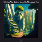 Nicholas Van Orton, Agustin Pietrocola – Raid