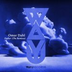 Omar Dahl – Zephyr (The Remixes)