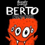 Berto (DE) – Blunt Bush