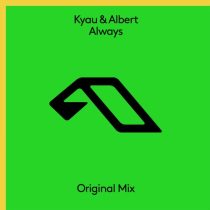 Kyau & Albert – Always