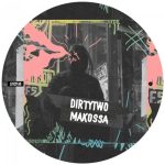 Dirtytwo – Makossa