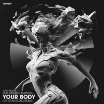 Tom Novy, Michael Marshall – Your Body (Cat Dealers 2023 Extended Mix)