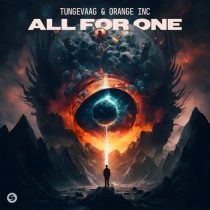 Tungevaag, Orange INC – All For One (Extended Mix)