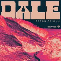 Edson Faiolli – Dale