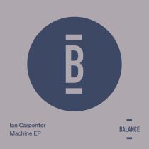 Ian Carpenter – Machine