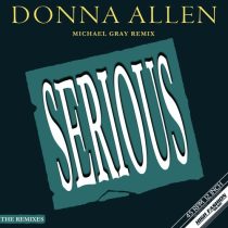 Donna Allen – Serious – Michael Gray Extended Remixes
