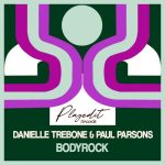 Paul Parsons, Danielle Trebone – Bodyrock
