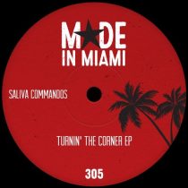 Saliva Commandos – Turnin’ The Corner EP
