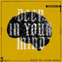 Mariana BO – Deep In Your Mind (Extended Mix)