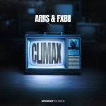FXBII, Ariis – CLIMAX (Extended Mix)