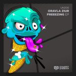 Oravla Ziur – Freeezing