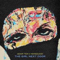 Adam Ten, Yamagucci – The Girl Next Door