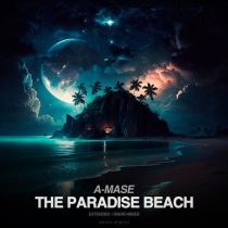 A-Mase – The Paradise Beach