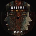 Natema – The Message