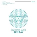 Bruno Bar – Sunday