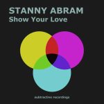 Stanny Abram – Show Your Love