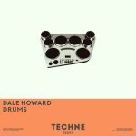Dale Howard – Drums