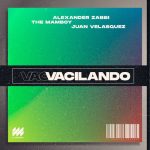 Alexander Zabbi, Juan Velasquez, The Mamboy – Vacilando