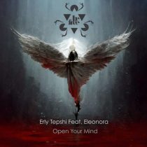 Eleonora, Erly Tepshi – Open Your Mind
