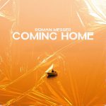 Roman Messer – Coming Home