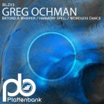 Greg Ochman – Beyond a Whisper / Harmony Spell / Wordless Dance