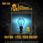 Ray MD – I Feel Your Energy