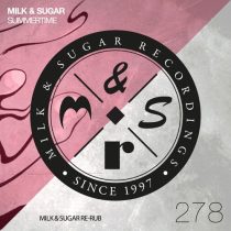 Milk & Sugar – Summertime (Milk & Sugar Re-Rub)