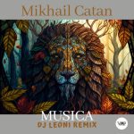 Mikhail Catan, CamelVIP – Musica (Dj Leoni Remix)
