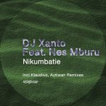 Nes Mburu, DJ Xanto – Nikumbatie