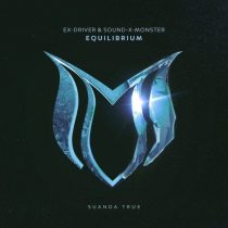 Ex-Driver, Sound-X-Monster – Equilibrium