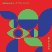 Mironas – Blue Bell Circle