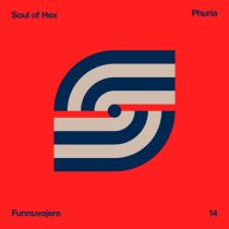 Soul of Hex – Phuria EP
